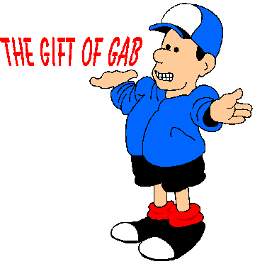 The Gift Of Gab